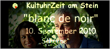 Der "Boogiebaron" (Alexander von Wangenheim) in BME. Seine hochkar�tige Begleitung heisst Caroline Mhlanga, eine international bekannte S�ngerin. Das Duo kennt man �berregional unter dem Namen �blanc de noir�. Ort: �Scheune� im Alt-Ebernburg, Beginn 19.30 Uhr, Einlass ab 17.30 Uhr. Reservierungen bitte unter 06708-3773.
